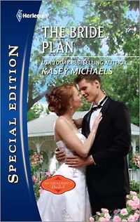 The Bride Plan by Kasey Michaels