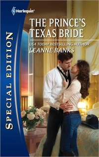 Excerpt of The Prince's Texas Bride by Leanne Banks
