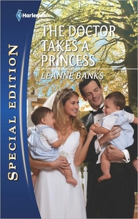The Doctor Takes A Princess by Leanne Banks