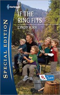 If The Ring Fits by Cindy Kirk