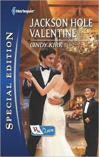 Jackson Hole Valentine by Cindy Kirk