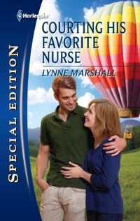 Courting His Favorite Nurse by Lynne Marshall