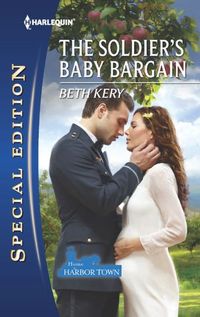 The Soldier's Baby Bargain by Beth Kery