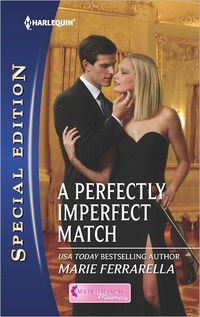 A Perfectly Imperfect Match by Marie Ferrarella