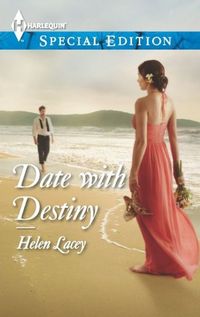 Date with Destiny by Helen Lacey