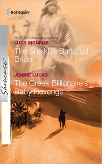 The Sheikh's Bartered Bride & The Greek Billionaire's Baby Revenge by Jennie Lucas