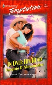 Excerpt of In Over His Head by Jacquie D'Alessandro