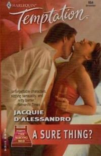 A Sure Thing by Jacquie D'Alessandro