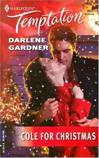 Cole For Christmas by Darlene Gardner