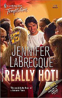 Really Hot by Jennifer LaBrecque