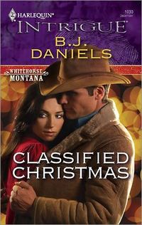 Classified Christmas by B.J. Daniels