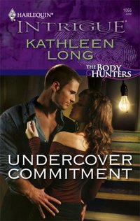Undercover Commitment by Kathleen Long