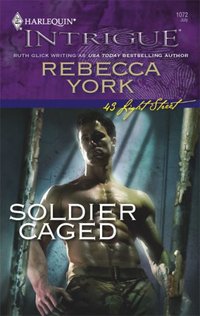 Soldier Caged by Rebecca York
