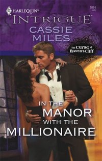 In The Manor With The Millionaire by Cassie Miles