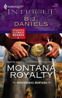 Montana Royalty by B.J. Daniels