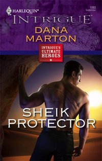 Sheik Protector by Dana Marton