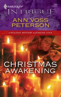 Christmas Awakening by Ann Voss Peterson