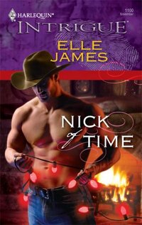 Nick Of Time by Elle James