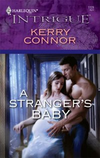 A Stranger's Baby by Kerry Connor