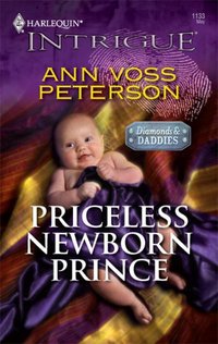 Priceless Newborn Prince by Ann Voss Peterson