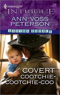 Covert Cootchie-Cootchie-Co by Ann Voss Peterson