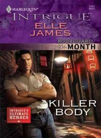 Killer Body by Elle James