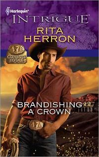 Brandishing a Crown by Rita Herron