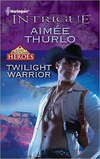Twilight Warrior by Aimee Thurlo