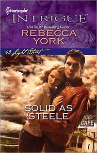 Solid as Steele by Rebecca York