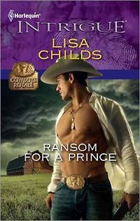 Ransom For A Prince by Lisa Childs