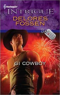 GI Cowboy by Delores Fossen