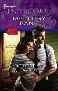 Detective Daddy by Mallory Kane