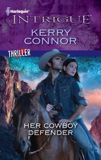 Her Cowboy Defender by Kerry Connor