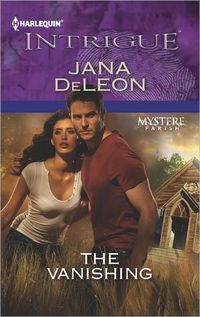 The Vanishing by Jana DeLeon