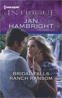 Bridal Falls Ranch Ransom by Jan Hambright