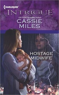 Hostage Midwife by Cassie Miles