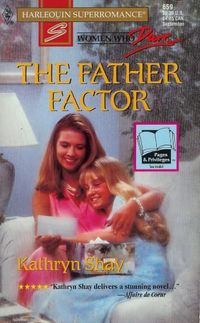 The Father Factor by Kathryn Shay