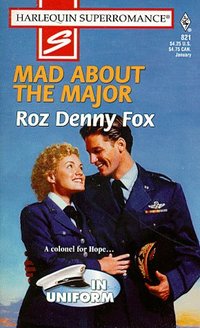 Mad About The Major by Roz Denny Fox