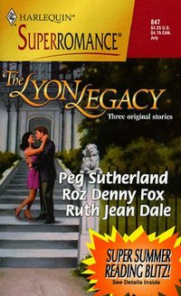 The Lyon Legacy: 50th Anniversary by Roz Denny Fox