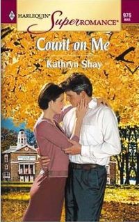 Count on Me by Kathryn Shay