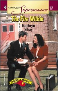 The Fire Within by Kathryn Shay
