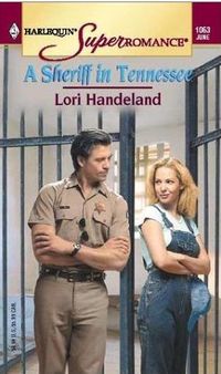 A Sheriff In Tennessee by Lori Handeland