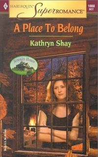 A Place to Belong by Kathryn Shay