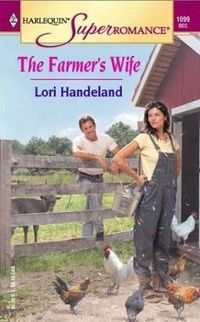 The Farmer's Wife by Lori Handeland