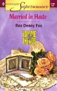 Married In Haste by Roz Denny Fox