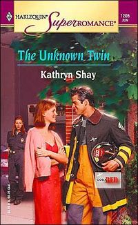 The Unknown Twin by Kathryn Shay