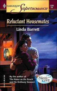 Reluctant Housemates by Linda Barrett