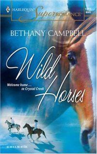 Wild Horses by Bethany Campbell