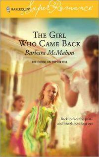 Excerpt of The Girl Who Came Back by Barbara McMahon
