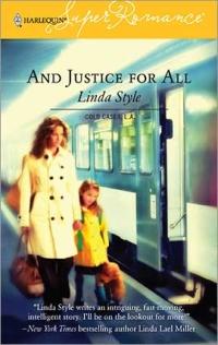 And Justice for All by Linda Style